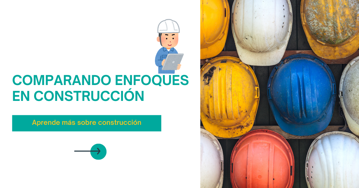 Construcción: Tradicionales vs. Modernas